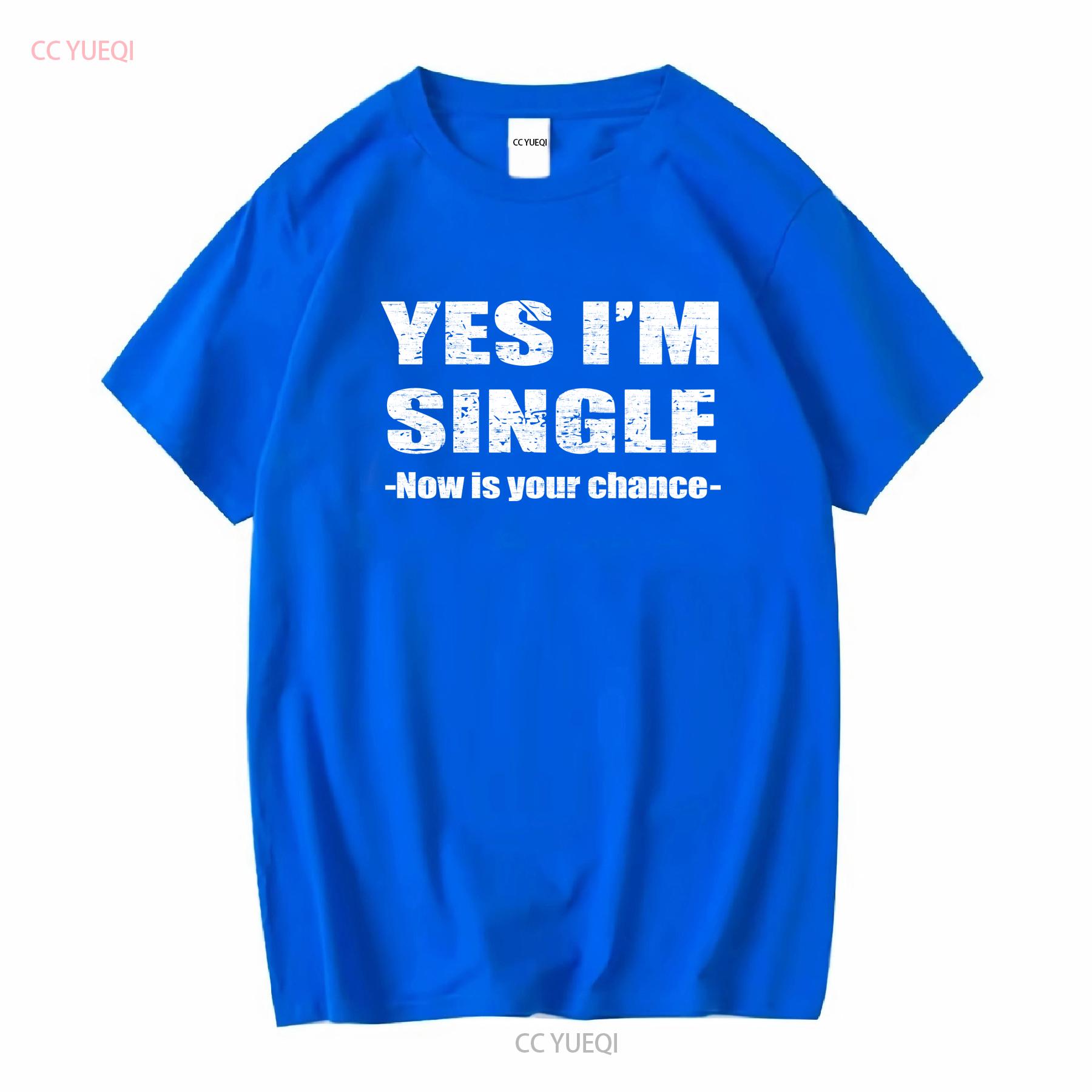 S-5XL  Yes Im Single Now Is Yo - Vintage Fashion Now ulasan dan harga